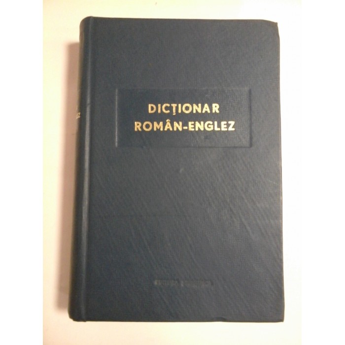 DICTIONAR  ROMAN-ENGLEZ - Leon Levitchi, Andrei Bantas